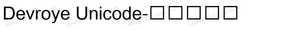Devroye Unicode字体转换